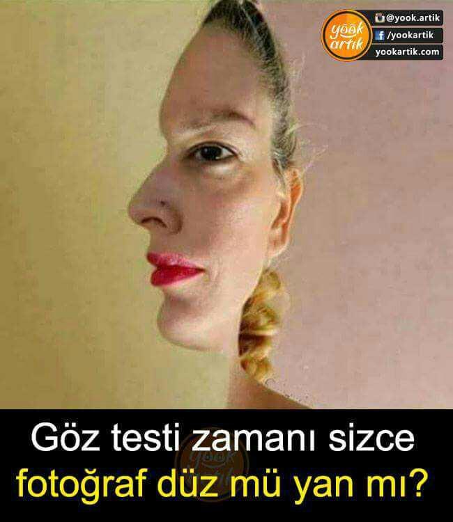 GÖZ TESTİ ZAMANI SİZCE FOTOGRAF DÜZ MÜ ?  YAN MI ??