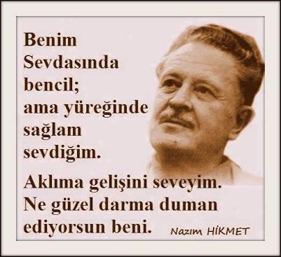 Nazım Hikmet'in en sevdiğiniz şiiri hangisi?