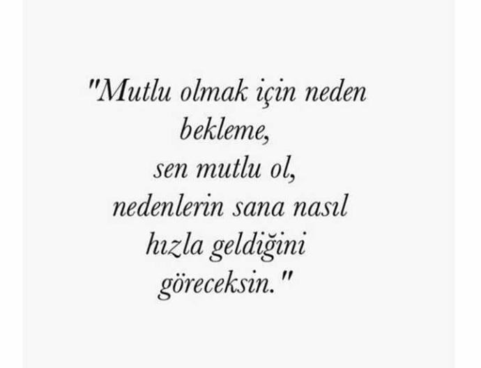 Mutlu olmak için neden arar misiniz ??