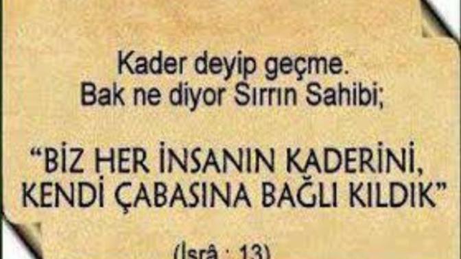 Kader konusunda siz hangisine katılıyorsunuz?