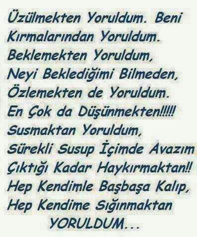 Hayat neden yorar insanı??