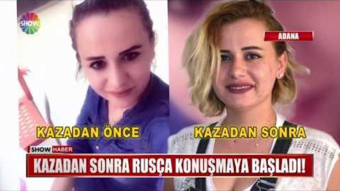 Kaza gecirdi uyandığında Türkceyi unutup Rusça konusmaya başladı. Bu nasıl mümkün olabilir?