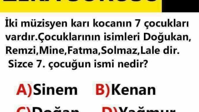 Zeka sorusu her 💯 kişiden biri biliyormuş bakalım doğru mu?