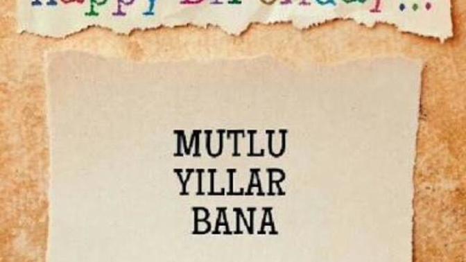 Bugün Doğum günü olan kimler?