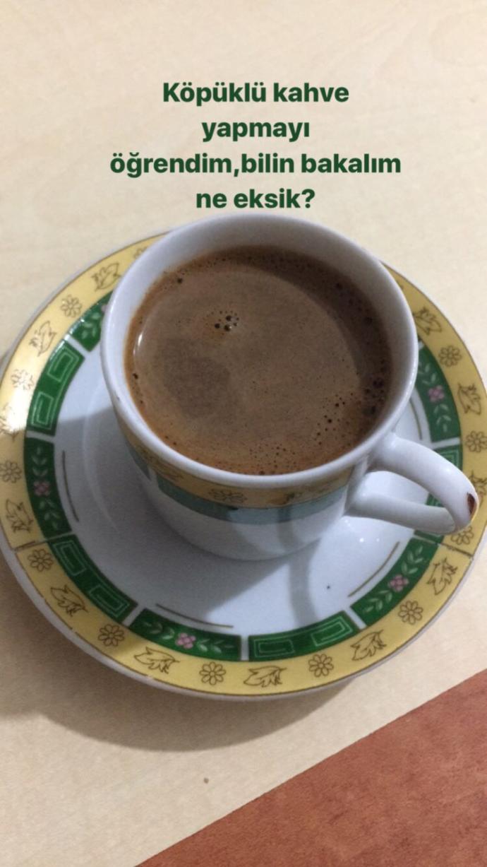 Köpüklü kahve yapmayı öğrendim bilin bakalım ne eksik?