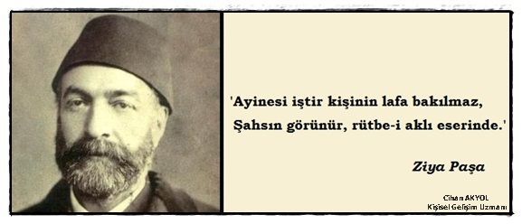 "Âyinesi iştir kişinin, lafa bakılmaz" sözünden ne anlıyorsunuz?