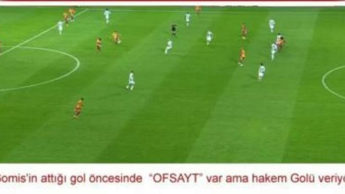 Galatasaraya ofsayttan gol atmak serbest mi?
