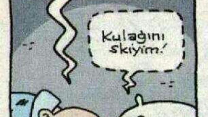 Hiç birinin kulağına ayıp şeyler fısıldadınız mı? :D?