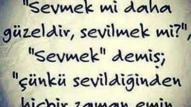 Sevmek mi yoksa sevilmek mi daha önemlidir?