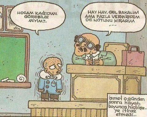 Okuldayken "Hocam kağıdımı görebilir miyim" dediğinizde "Fazla not verdiysem kırarım" diyen hocalarınız var mıydı ?