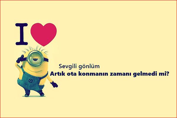 Sevgili gönlüm artık ota b..a konmanın zamanı gelmedi mi?