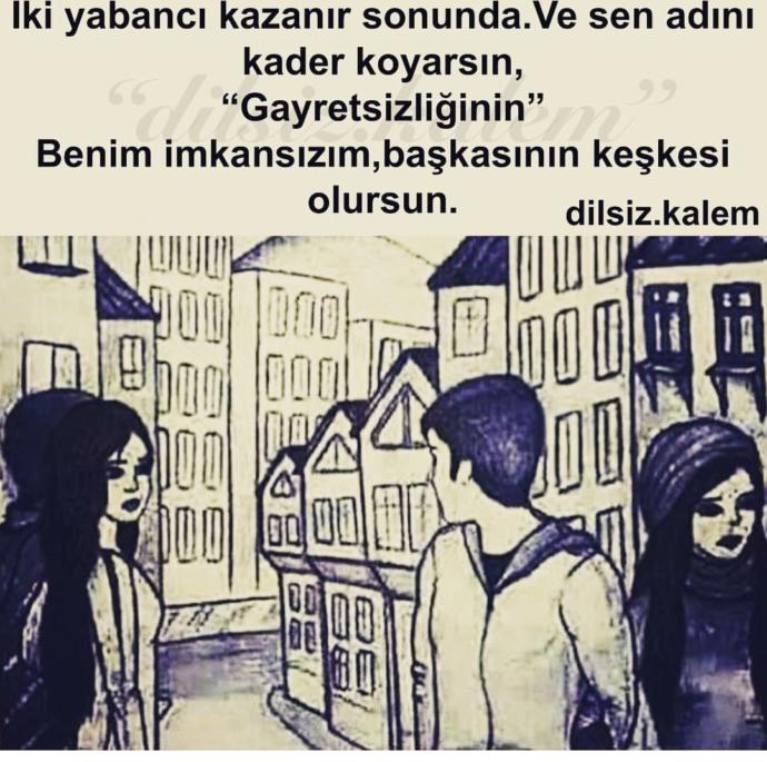 İki yabanci kazanır sonunda bu söz ne anlatıyor?