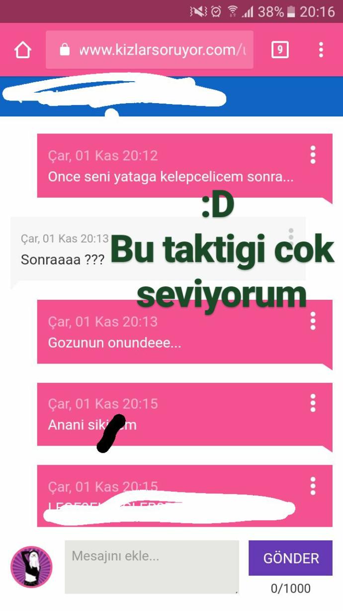 Reddettigim halde bana surekli sapik mesajlar yazan bir uyeye uyguladigim taktik sizce nasil?