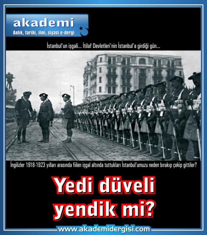 İngilizler 1918-1923te fiilen isgal altında tuttuğu İstanbulu neden bırakıp cekip gittiler ?