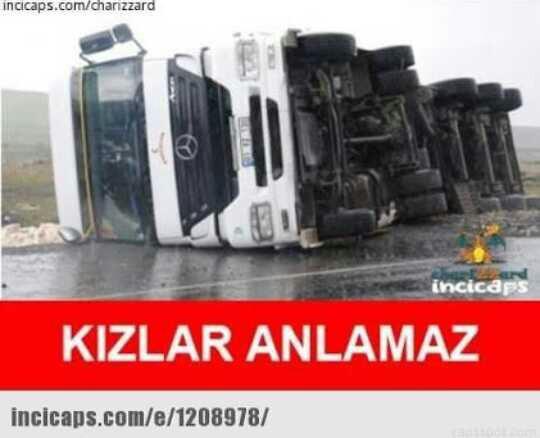 Kizlar anlamaz lafına tek sinir olan ben miyim??
