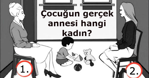 Kişilik testi yapıyorum gelin. Sizce çocuğun gerçek annesi hangi kadın?