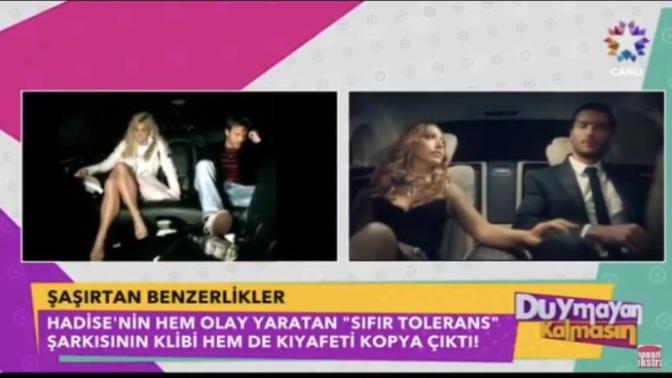 Hadise’nin “Sıfır Tolerans” şarkısının klibi çalıntı çıkmış, bu konudaki düşünceniz nelerdir?