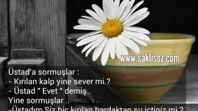 Bardak kırıldı diye su icmekten vazgeçtin mi , Güzel tanımlama vazgeçtiklerinize baktıgınızda degişen ne oluyor genelde?