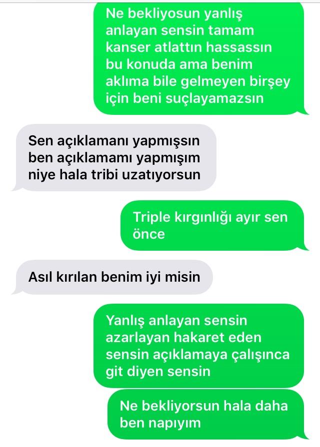 İlişkimiz bu mesajlar sonucu bitti sizce kim haklı yeşiller benim?