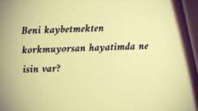 Kaybetmekten korktugunuz kişi var mı?