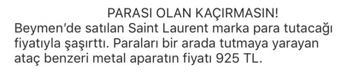 Arkadaşlar, Beymen’de satılan Para tutacağının fiyatını nasıl buldunuz?