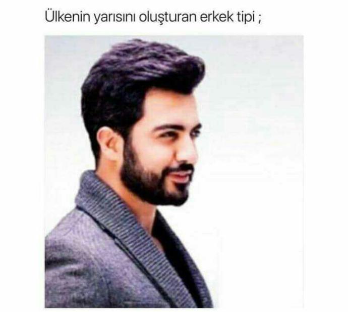 Ülkenin yarısını oluşturan erkekleri yakışıklı buluyor musun ??