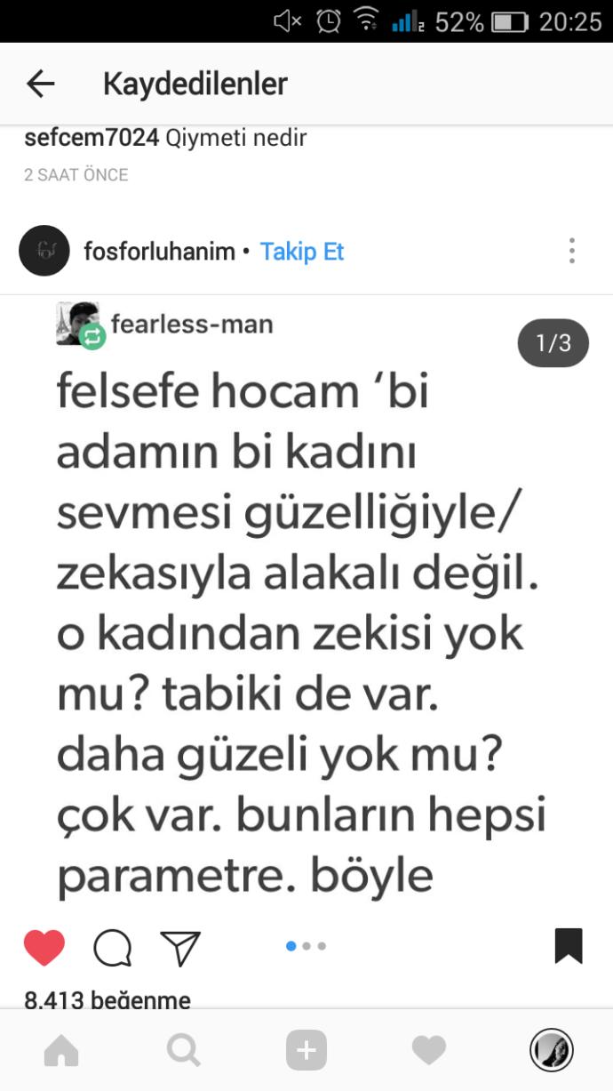 "O" seni neden sevsin?