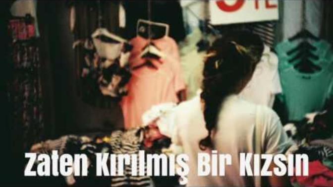 Kırık  bir  kızı etkilemek kolay mıdır?