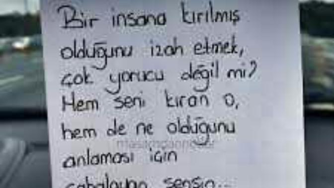 Bir insana kırılmış olduğunu izah etmek, çok yorucu değil mi?
