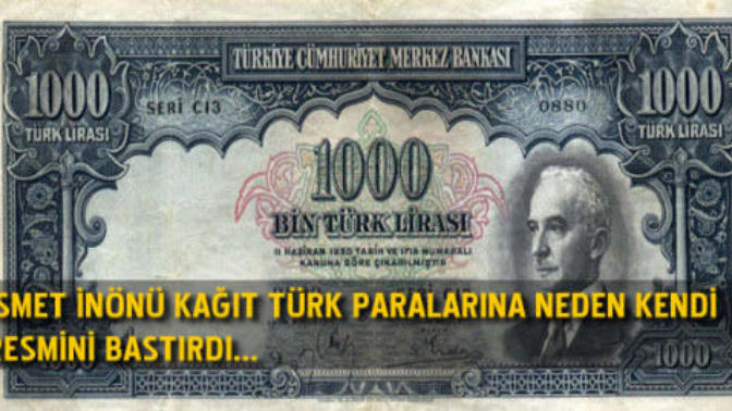 İnönü'nün yasalar çıkararak paralardan Atatürk'ün resmini kaldırttığını iddia edenler hakkında ne düşünüyorsunuz?