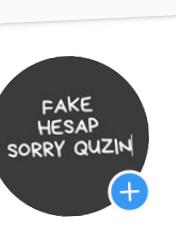 Bu devirde herkesin bir fake hesabı var mı artık?