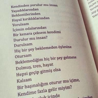 Kendinizden bile yorulduğunuz zamanlar oluyor mu?