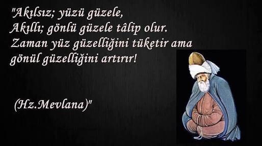 Gönlü güzele mi talip olur sunuz yoksa yüzü güzele mi?Şimdi gönlü güzel bulabilir miyiz oda var tâbi?!..