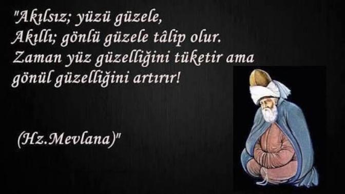 Gönlü güzele mi talip olur sunuz yoksa yüzü güzele mi? Şimdi gönlü güzel bulabilir miyiz oda var tâbi?