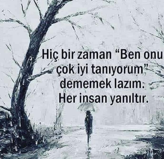 Onu cok iyi taniyorum dediginiz sizi yaniltimi gercekten ?