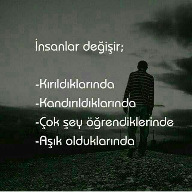 ' insanlar değişir mi ' ??