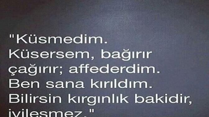 Kırgınlıklarınız mı kızgınlıklarınız mı daha kolay geçiyor?