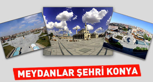 +1 Konya’yı seviyor musunuz?