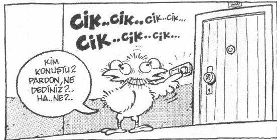 Zile bastıktan sonra ev sahibinin, '' Kim o ? '' sorusuna ne cevap veriyorsunuz ?