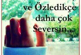 Özlem arttikca sevgi çoğalır mı??