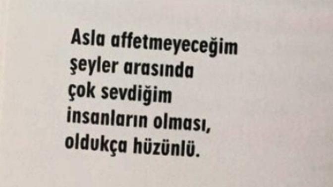Asla affetmeyeceğiniz şeyler arasında en sevdikleriniz var mı?