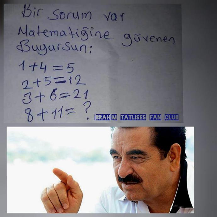 Matematiğine güvenen buyursun. ? 