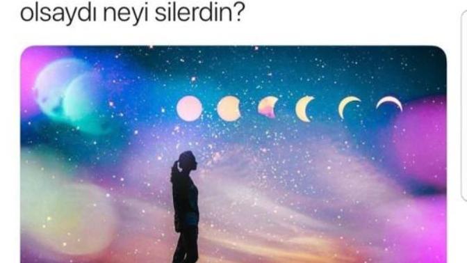 Hafızandan tek bir şey silme hakkınız olsaydı, neyi silerdiniz?