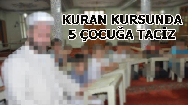 Cami'de imamın 5 kız çocuğuna taciz etmesi hakkında ne düşünüyorsunuz ?