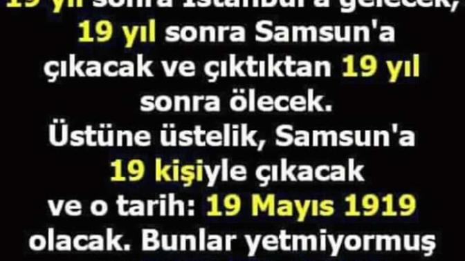 Atatürk'ün Hayatında 19 Sayısının Önemi?
