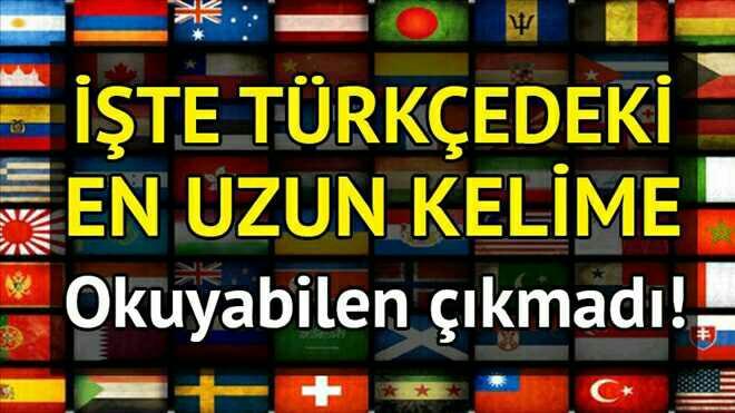 Kelime Dağarcığınızda Bildiğiniz En Uzun Türkçe kelime??