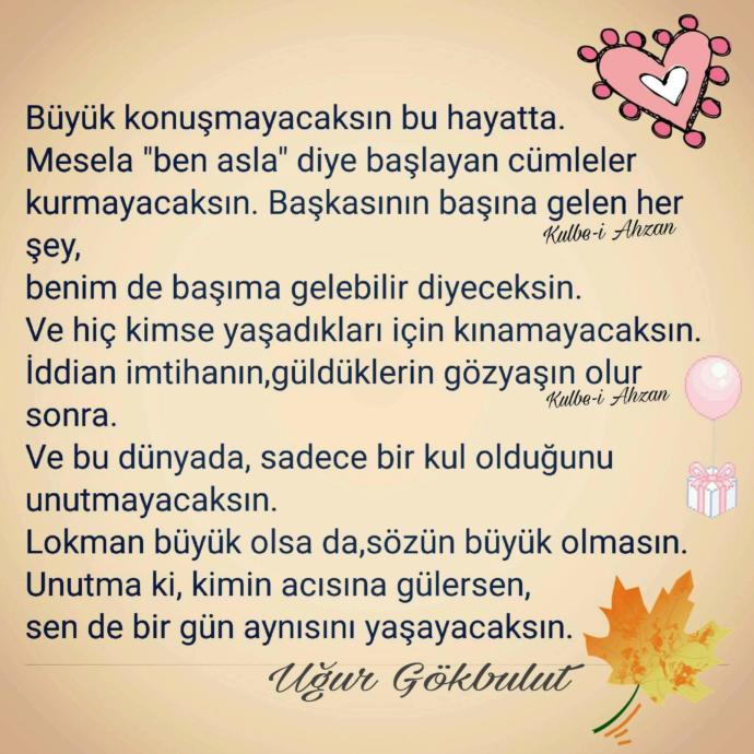 Kınadıklarınız başınıza geldi mi?