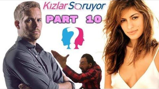 KizlarSoruyor Deep Turkish Web' e çıkıyor gülme garantili izledinizmi sizde?