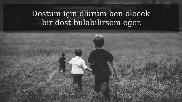 En Güzel Dostluk Sözleri Nelerdir?