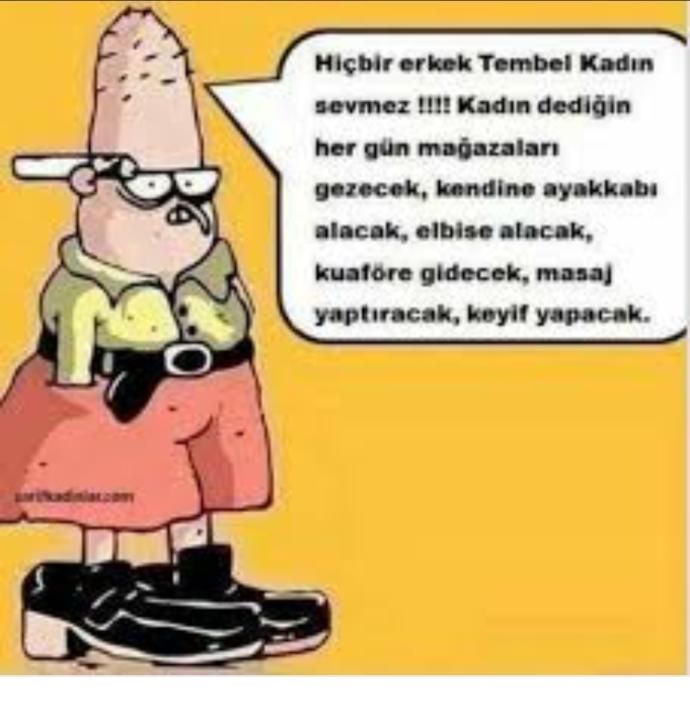 Çalışkan kadın mı Tembel kadın mı?